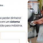 Invista em um sistema de gestão para indústria e reduza custos, otimize processos e aumente a eficiência operacional. Transforme sua empresa!