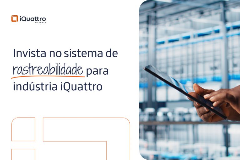Invista no sistema de rastreabilidade para indústria iQuattro