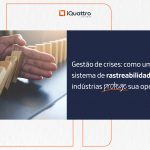 sistema de rastreabilidade para indústrias