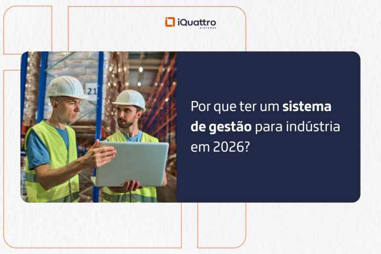 Por que ter um sistema de gestão para indústria em 2026_ (1)